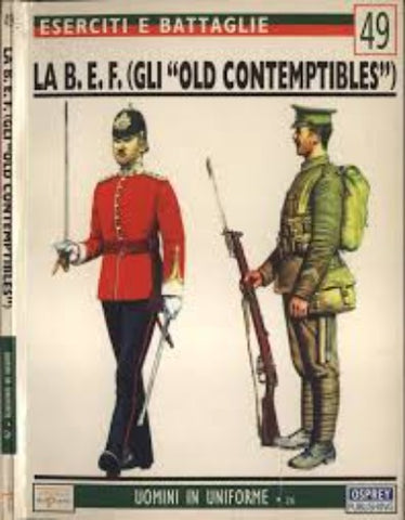 Osprey - Ed. del Prado - Eserciti e Battaglie - N.49 - La B.E.F (Gli "old contemptibles")