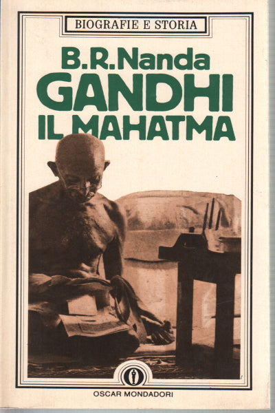 LIBRI - Gandhi il Mahatma (B.R. Nanda)