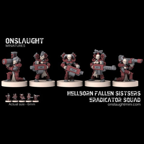 Onslaught Miniatures - Hellborn Fallen Sister Eradicator Squad - 6mm