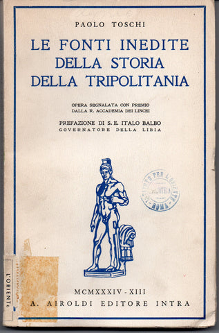 Libri - Le fonti inedite della storia della Tripolitania (1934) - Paolo Toschi