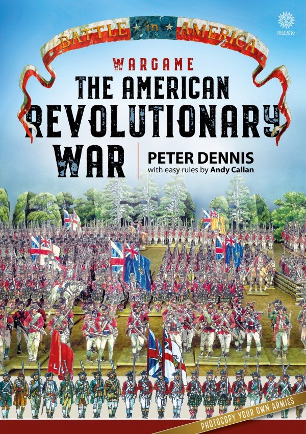 Helion & Company BP1600 - The American Revolutionary War - Paper Soldiers