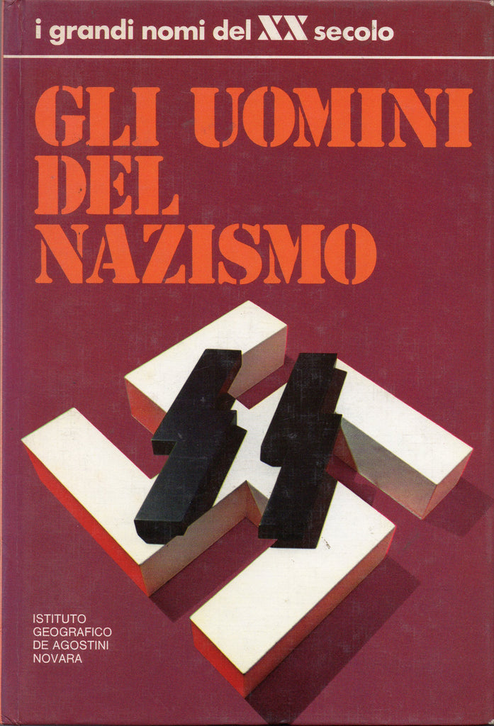 LIBRI - Gli uomini del Nazismo (AA.VV)