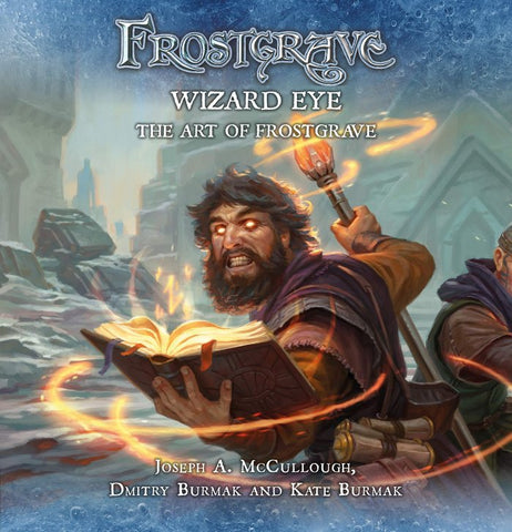 Frostgrave - BP1737 - Frostgrave: Wizard Eye: The Art of Frostgrave