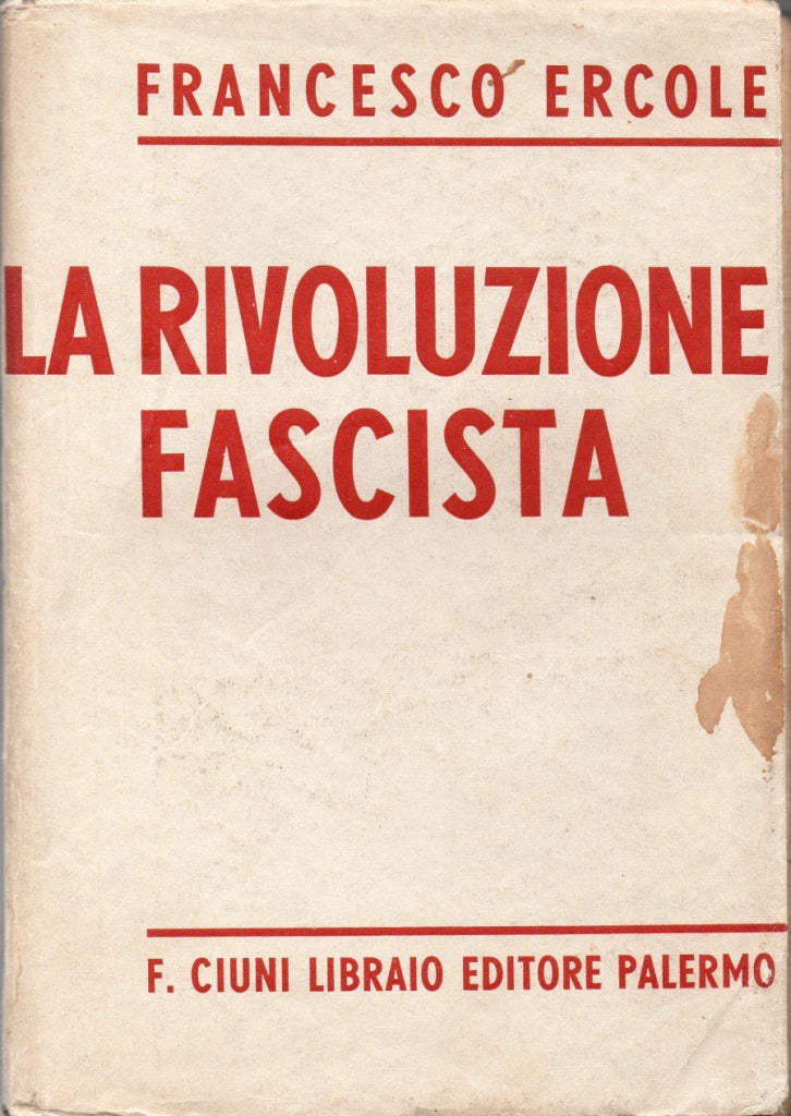 Rivoluzione Fascista (Francesco Ercole) - Libri - @