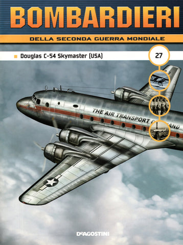Magazines - Bombardieri N.27 - Douglas C-54 Skymaster (USA)