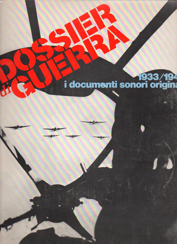 Dossier di guerra 11 - Rivista con disco e manifestini