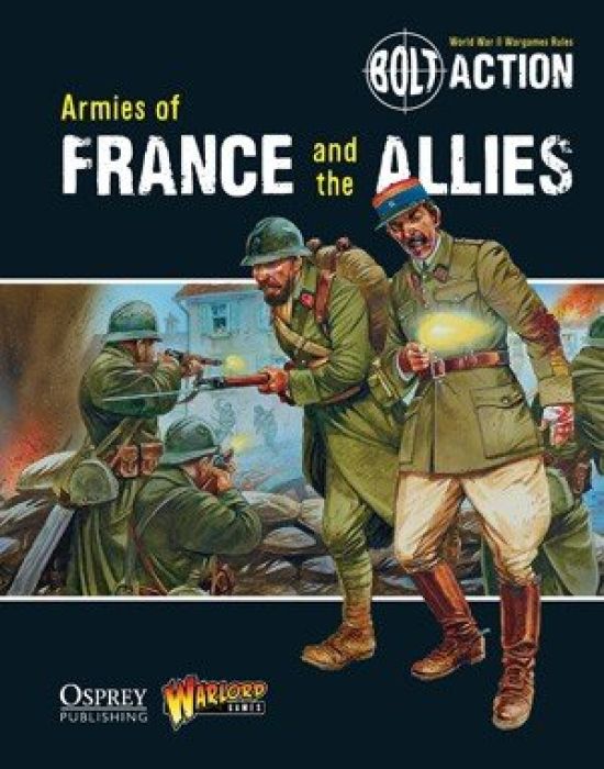 Warlord Games BP1398 - Bolt Action: Armies of France and the Allies