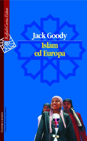 Islam ed Europa - Jack Goody - 10