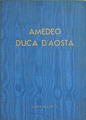 Amedeo Duca d'Aosta - Libri