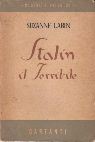 LIBRI - Stalin il terribile (Suzanne Labin)